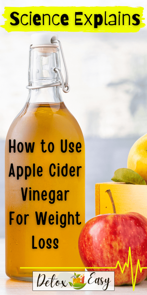 How To Use Apple Cider Vinegar For Weight Loss As Explained By Science Woman Passion